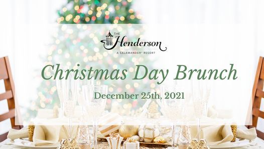 Places To Eat On Christmas Day 2022 In Destin Florida Christmas Day Brunch, The Henderson, Destin, 25 December 2021