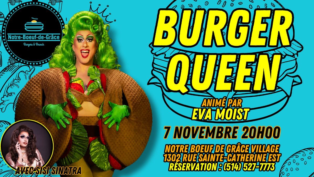 Burger Queen - Souper & Spectacle au Notre-Boeuf-de-Gr\u00e2ce Village