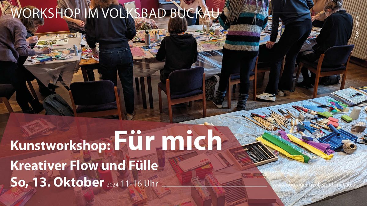 \u2728 Kunstworkshop "F\u00fcr mich: Kreativer Flow und F\u00fclle" | K\u00fcnstlerische Selbsterfahrung \u2728