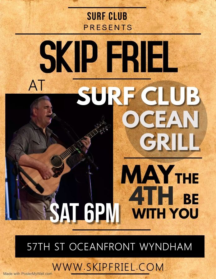 Skip Friel at Surf Club Ocean Grill