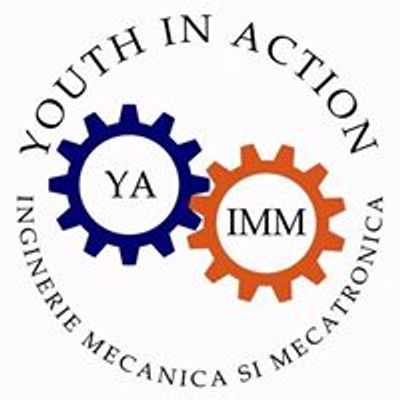 Youth In Action Inginerie Mecanic\u0103 \u0219i Mecatronic\u0103