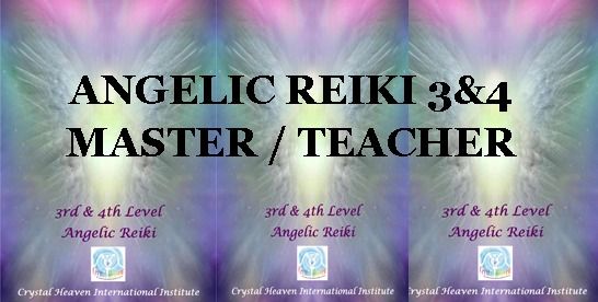 Angelic Reiki 3 & 4 Degree Master Teacher\u2019s Class