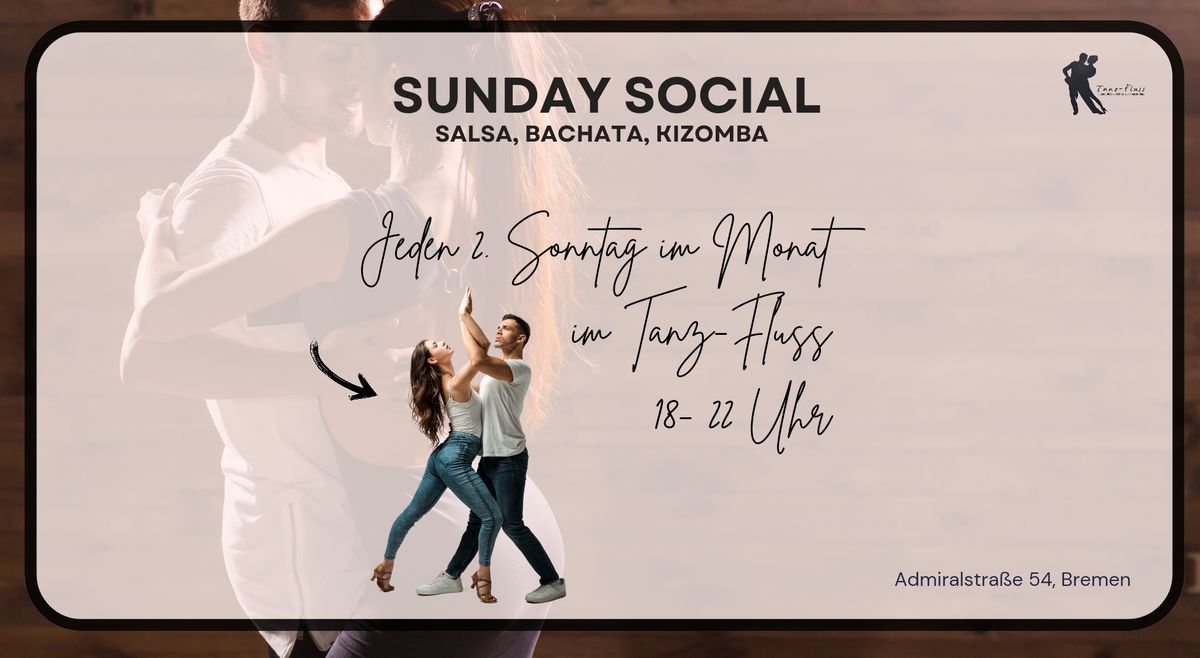 Sunday Social -Salsa, Bachata, Kizomba