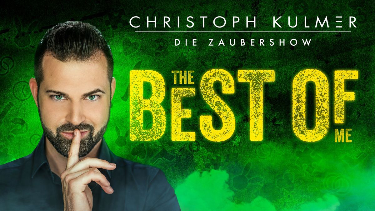 Magier Christoph Kulmer: BEST OF