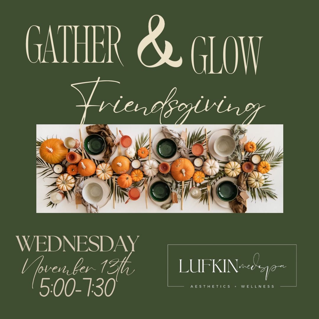 Gather & Glow Friendsgiving 