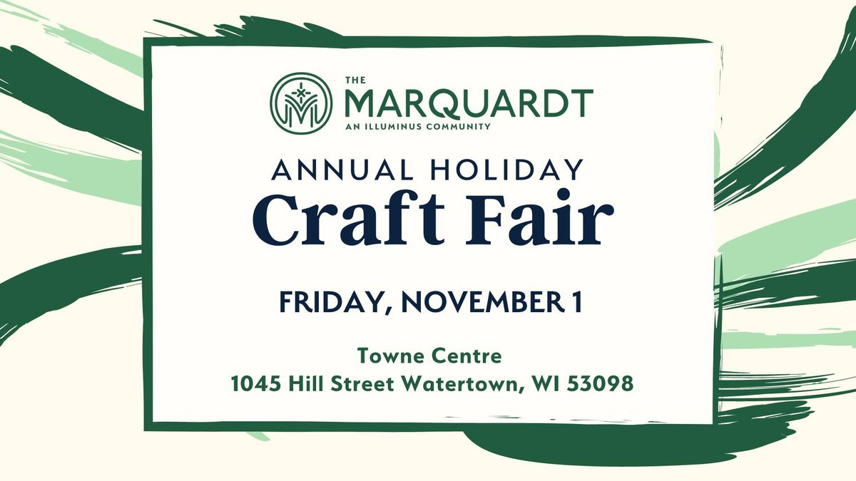 The Marquardt's Annual Holiday Craft Fair