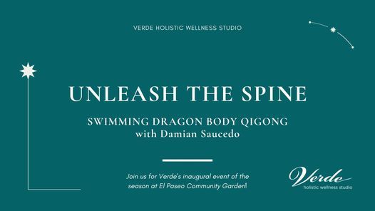 Unleash the Spine: Swimming Dragon Body Qigong with Damian Saucedo