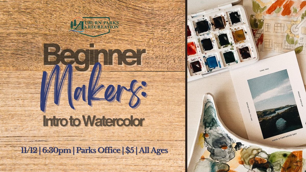 Beginner Makers: Intro to Watercolor