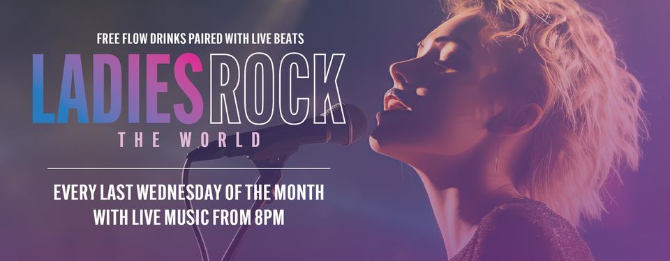 Ladies Rock the World (LIVE MUSIC)