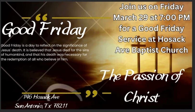 Good Friday Service: The Passion of Christ