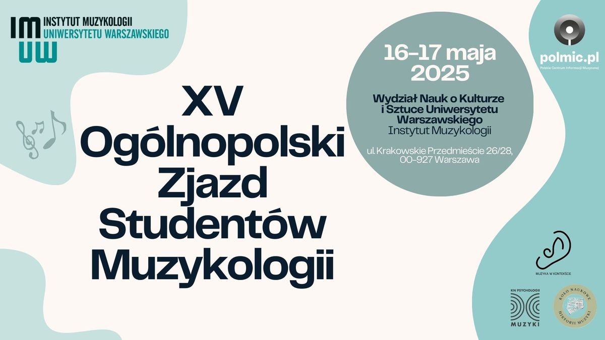 XV Og\u00f3lnopolski Zjazd Student\u00f3w Muzykologii