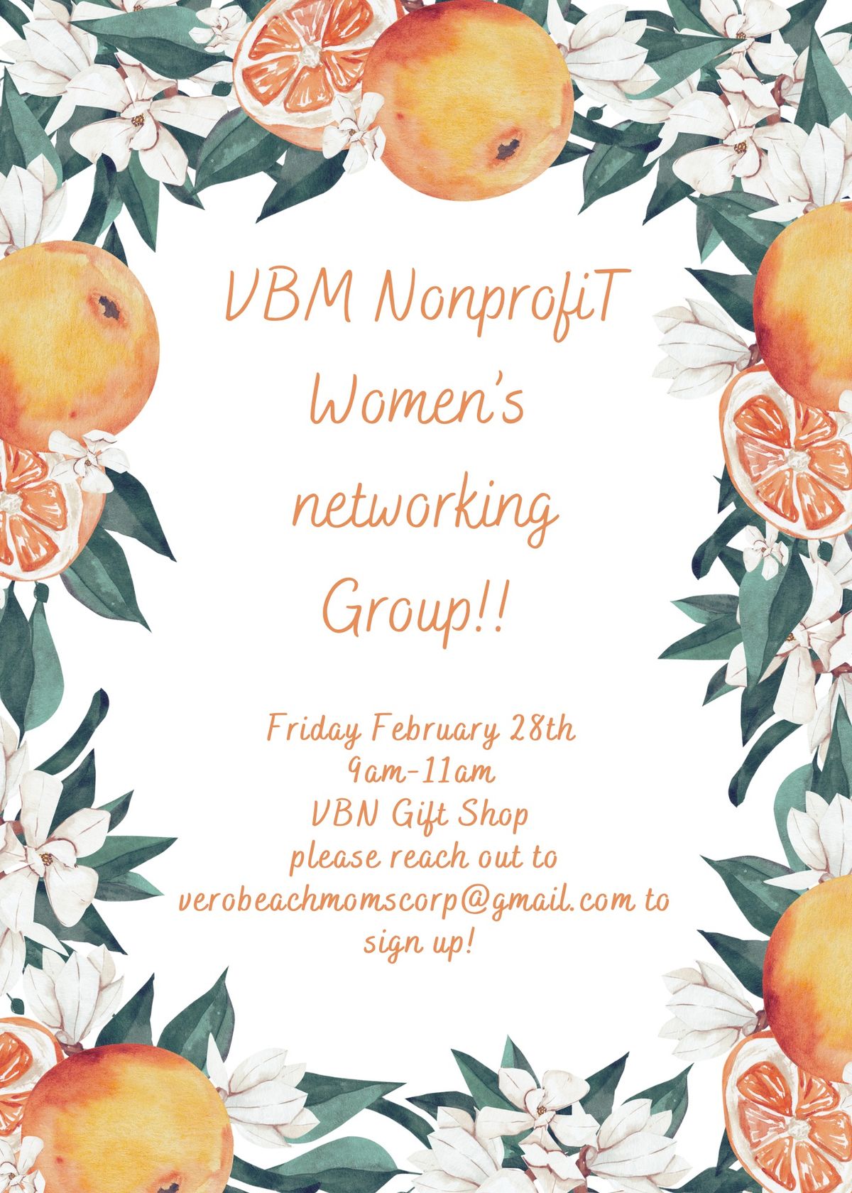 VBM Nonprofit Women\u2019s Networking group! \ud83c\udf4a