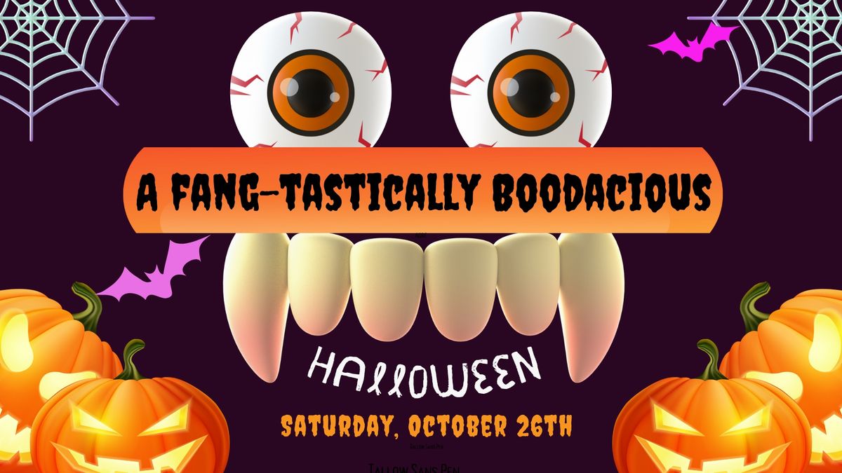 A Fang-Tastically Boodacious Halloween 