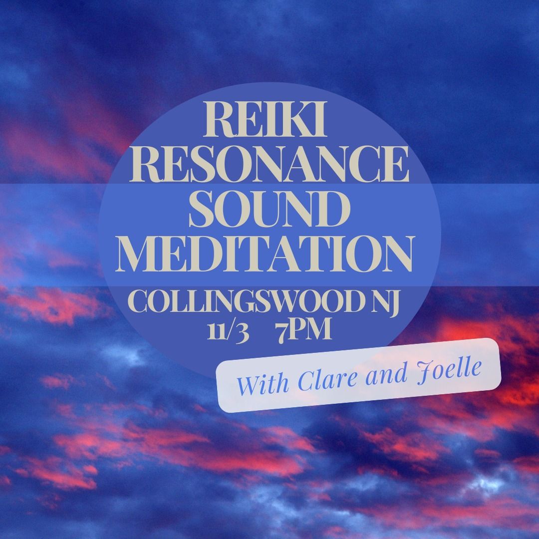 Reiki Resonance Sound Meditation