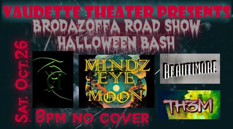 Brodazoffa Roadshow Halloween Bash