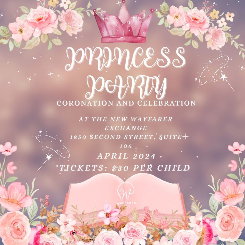 Princess Party: Coronation Celebration