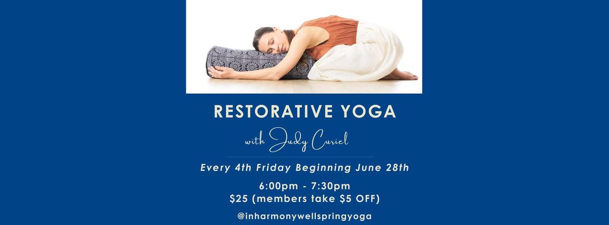 Restorative Yoga - Friday Evening Specialty Class