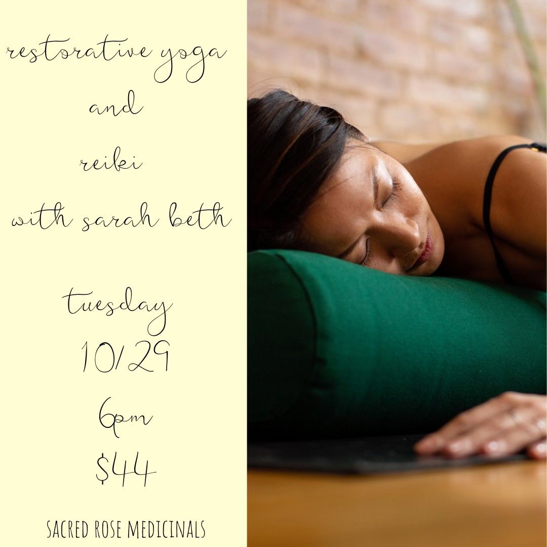 Restorative Yoga & Reiki with Sarah Beth 