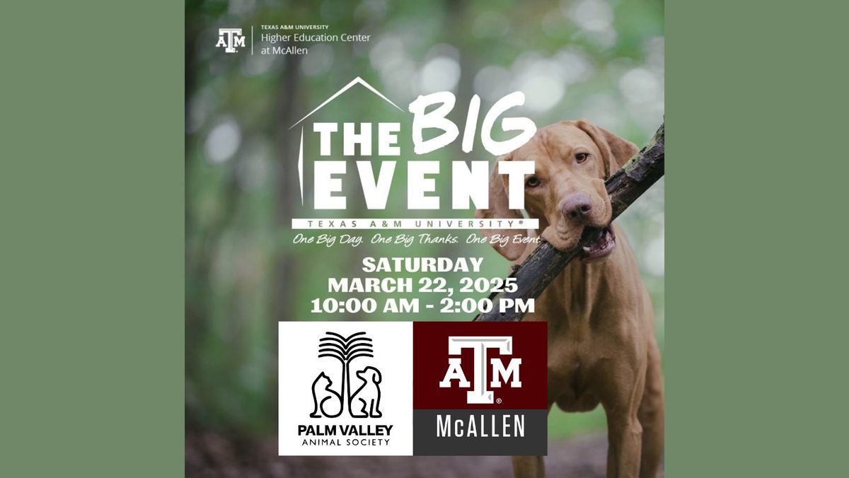 The Big Event by TX A&M! Student Volunteer Event March 22nd!!\ud83d\udcaa\ud83c\udffc\ud83d\udc3e