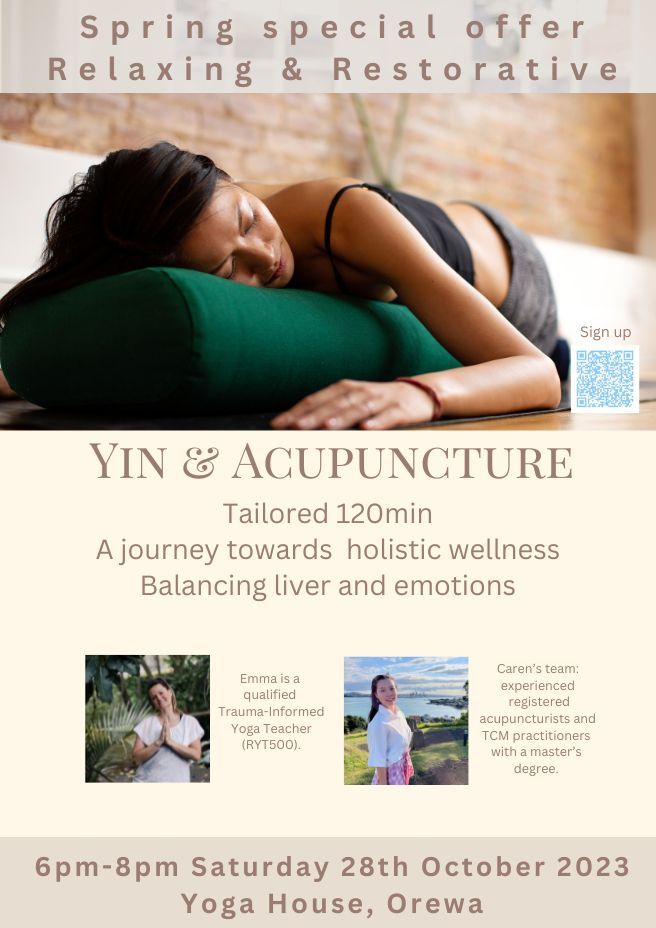 Spring Class: Restorative Yin Yoga and Relaxing Acupuncture for liver and emotions