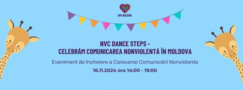 NVC DANCE STEPS - Celebr\u0103m Comunicarea Nonviolent\u0103 \u00een Moldova