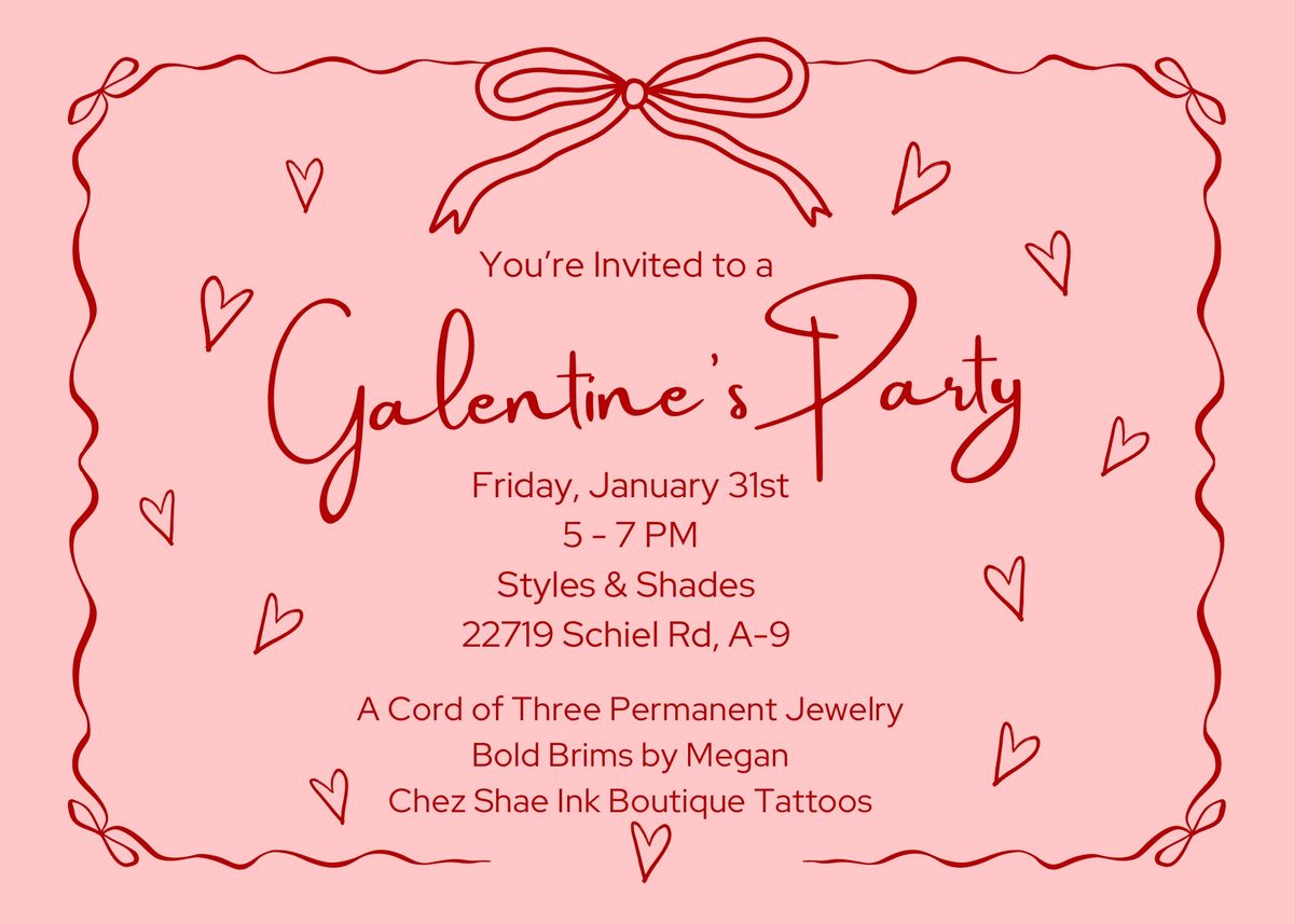 Galentines Party