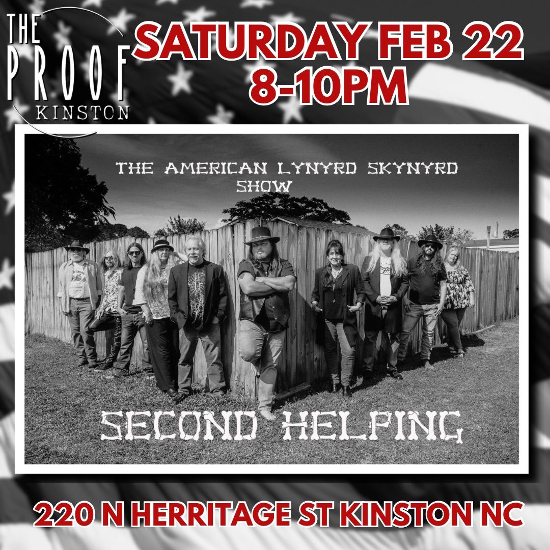 SECOND HELPING AT THE PROOF KINSTON