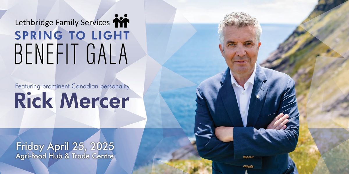 Lethbridge Family Services Spring to Light Benefit Gala Featuring Rick Mercer