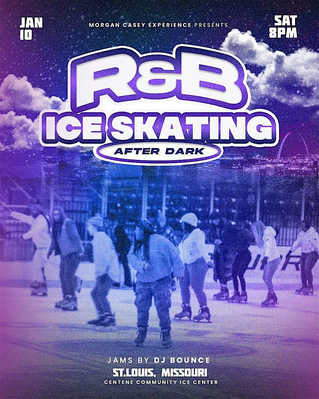 R&B  Ice Skating After Dark