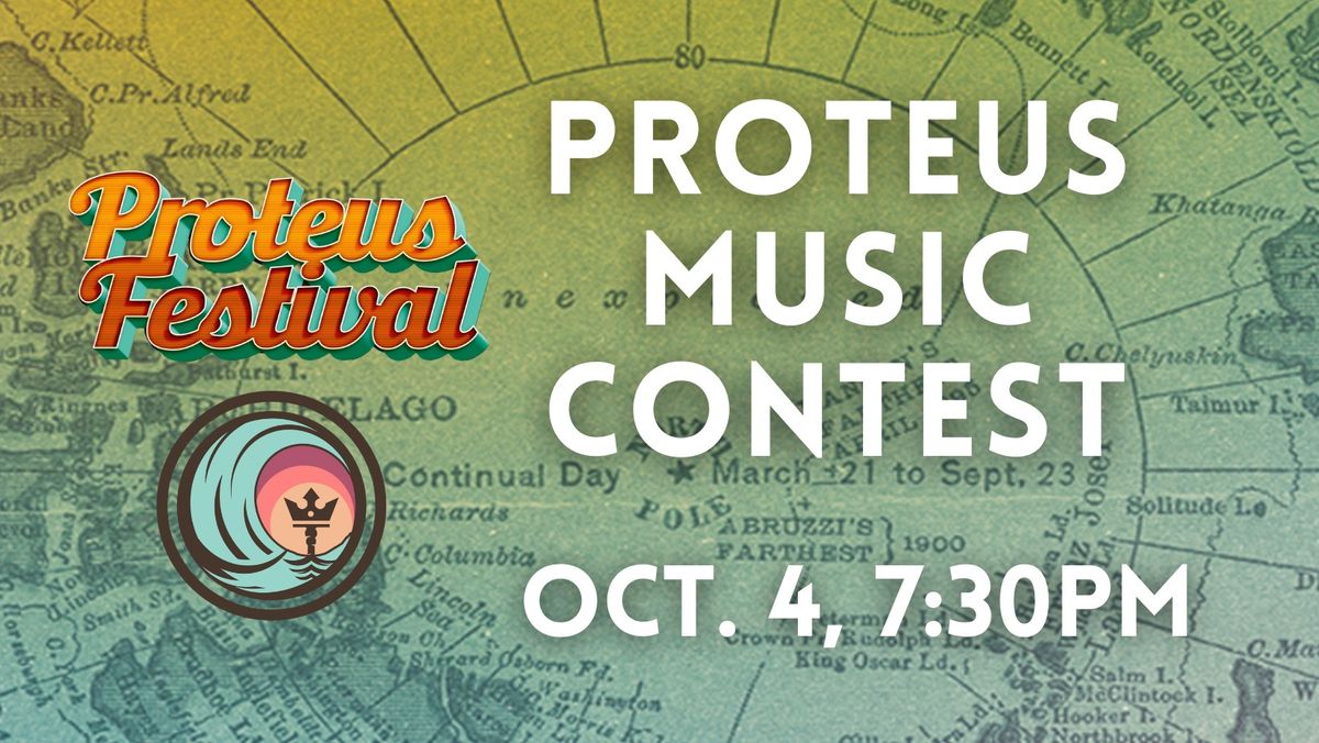 Proteus Music Contest