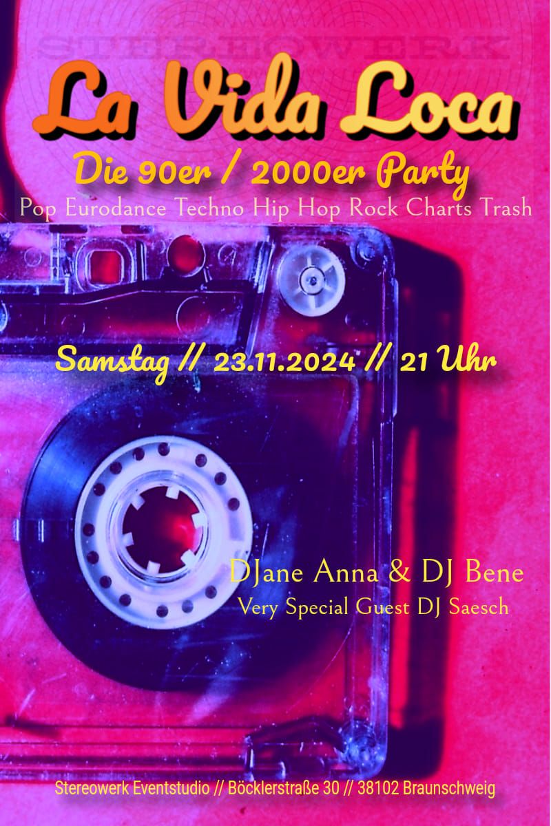 La Vida Loca - die 90er \/ 2000er Party im Stereowerk 