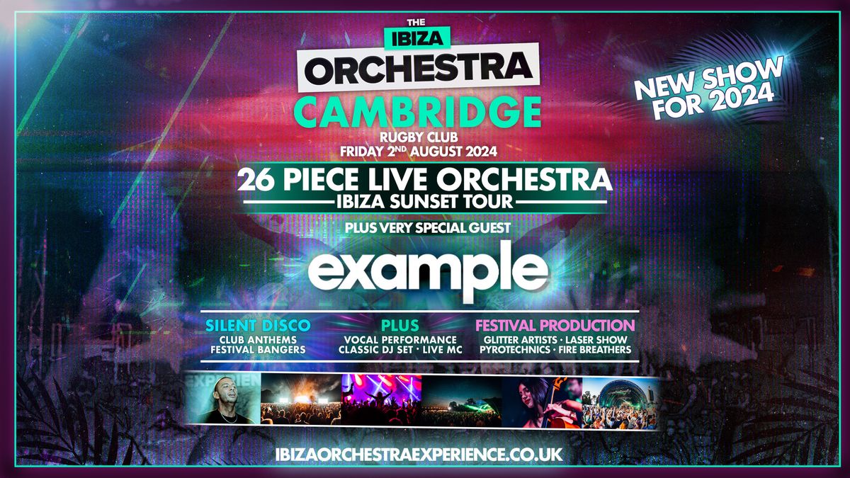 Ibiza Orchestra Experience - Cambridge 2024
