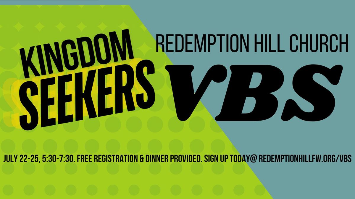 Redemption Hill Church - Vacation Bible School