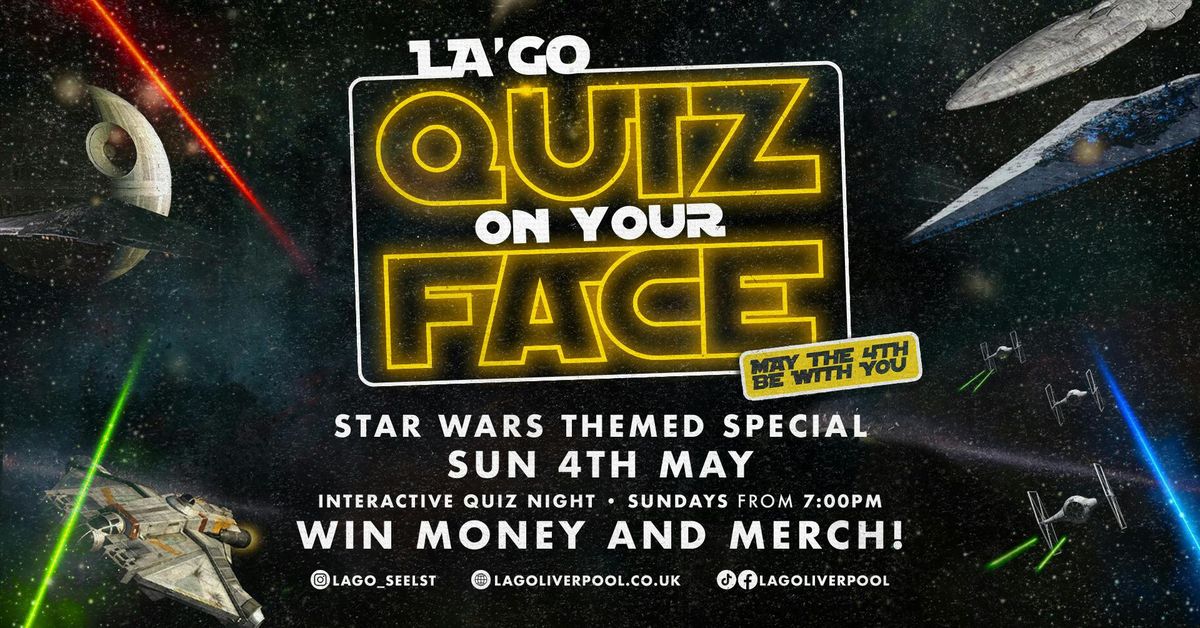 STAR WARS - QUIZ ON YOUR FACE!