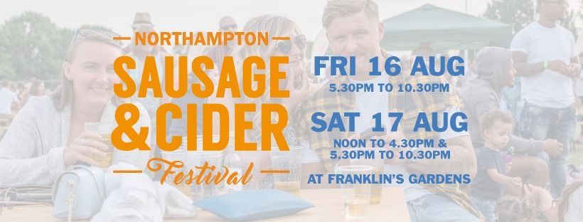 Northampton Sausage and Cider Festival 2024 - August 16 and 17