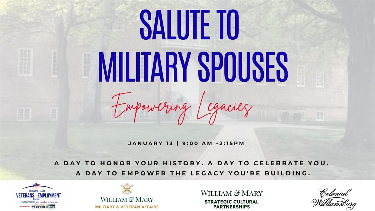 Saluting the Military Spouse: Empowering Legacies