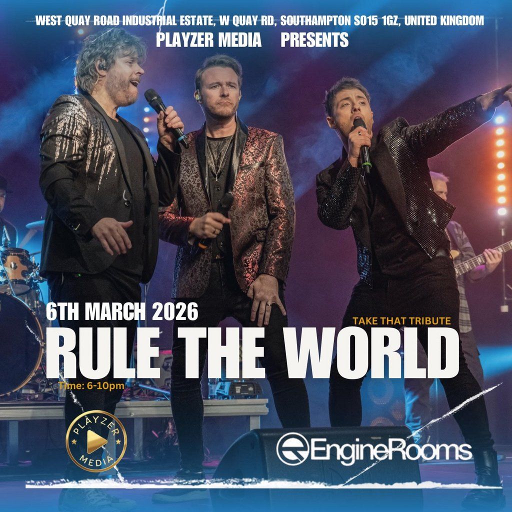 Rule The World - The Ideal Take That tribute