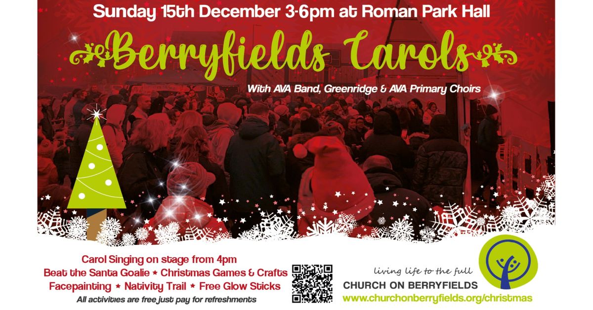 Berryfields Carols at Roman Park Hall