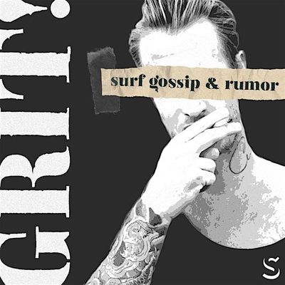 Surf Splendor and The Grit