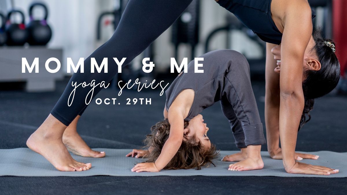 Mommy & Me 4 Week Yoga Series