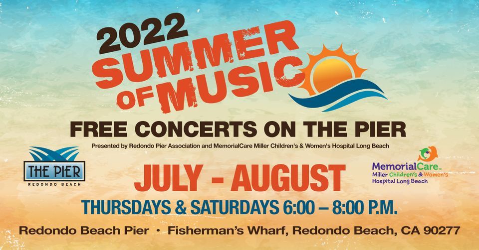 Summer of Music Free Concerts on Redondo Beach Pier