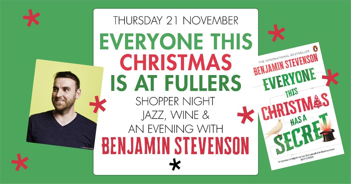 Shopper Night's back: live jazz, mince pies and an evening with Benajmin Stevenson