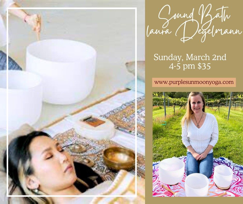 Sound Bath Healing with Laura Degelmann