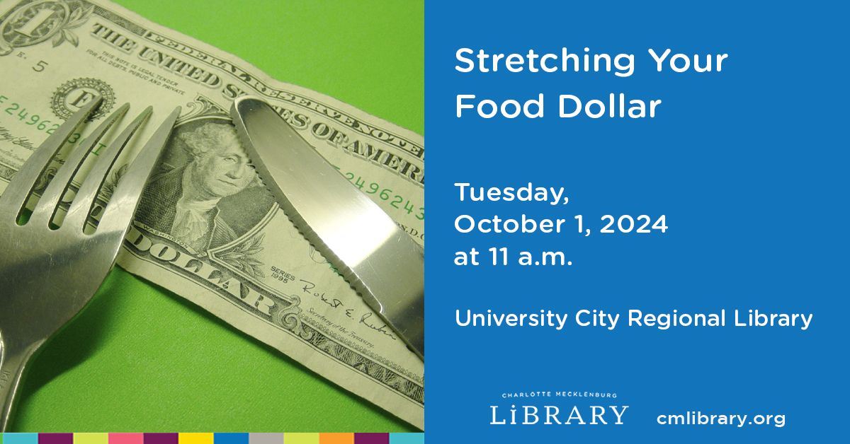 Stretching Your Food Dollar