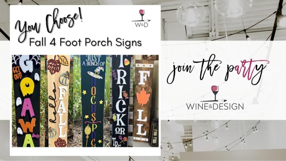 7 SEATS LEFT! YOU CHOOSE! Fall Porch Signs | Wine & Design