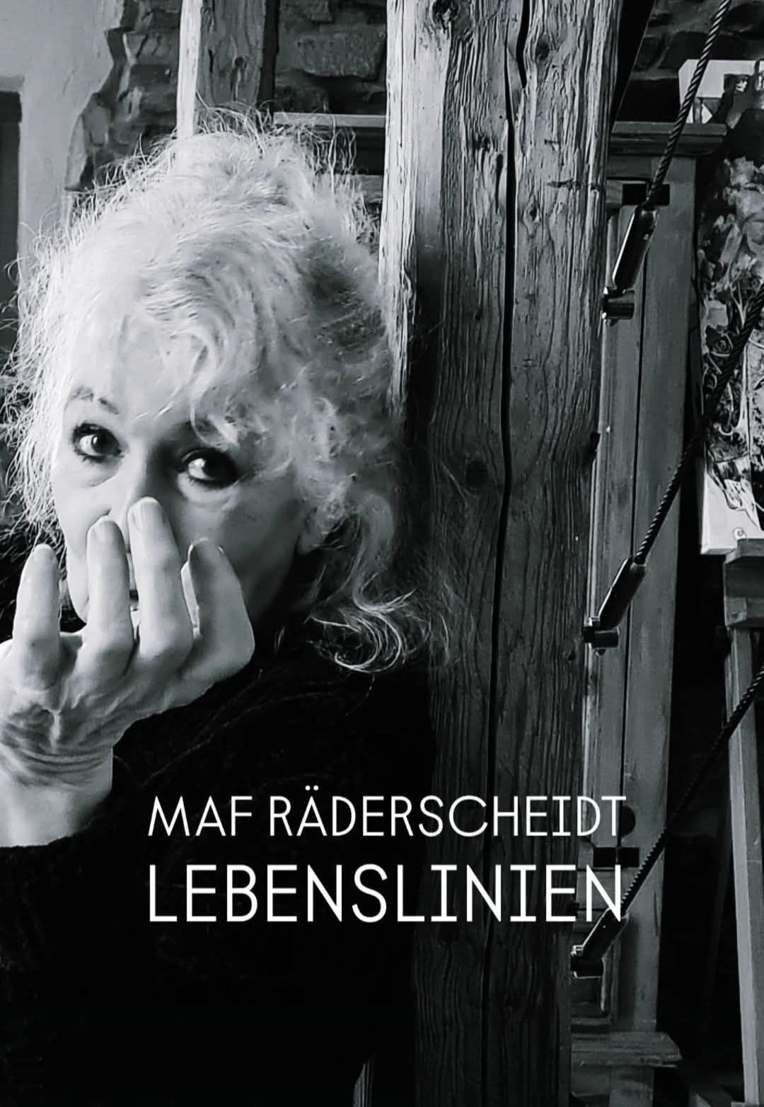 Maf R\u00e4derscheidt - Lebenslinien 