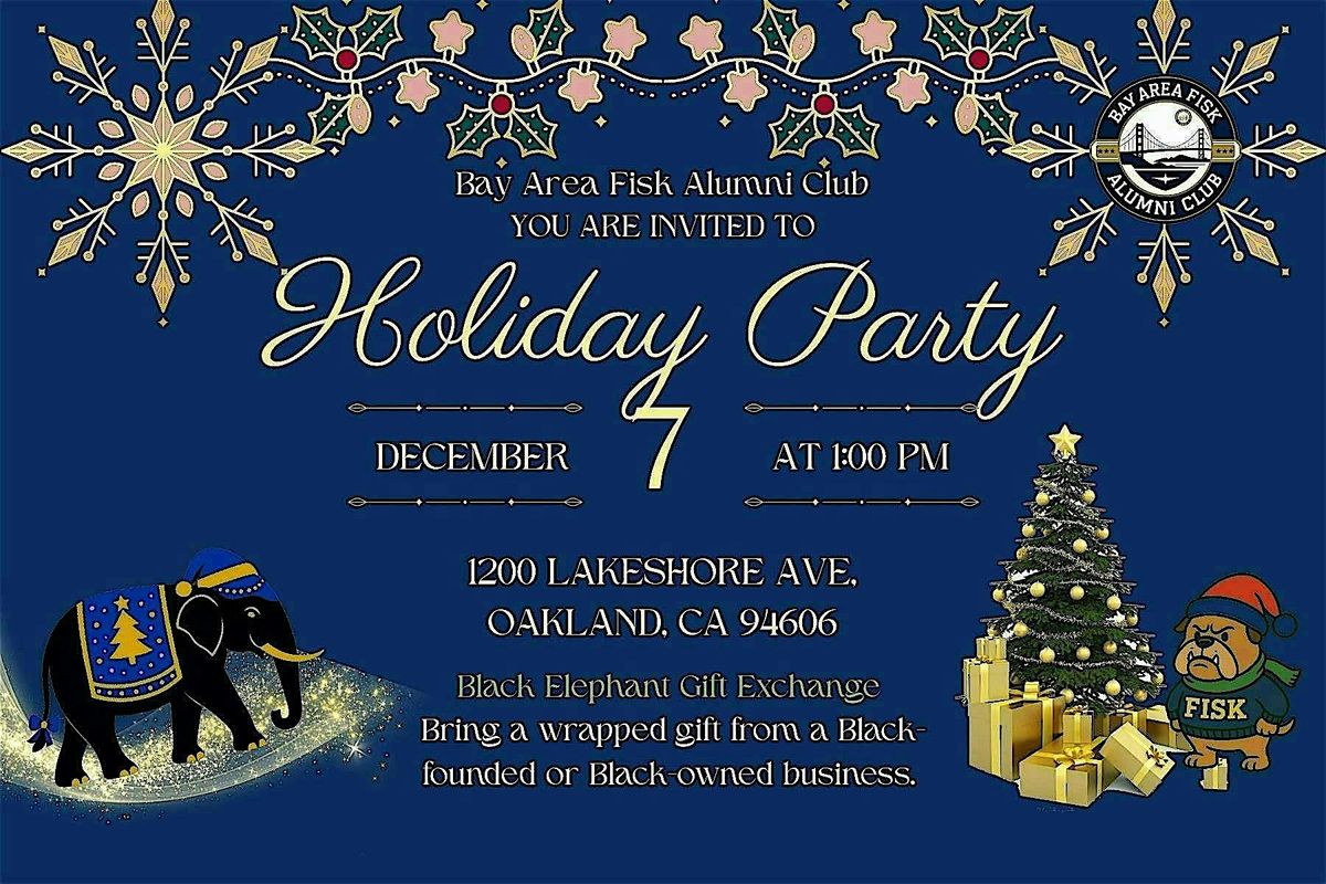 Bay Area Fisk Alumni Club Holiday Party
