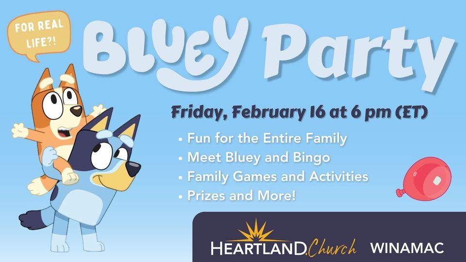 Bluey Party , 890 E State Road 14, Winamac, IN, 16 February 2024