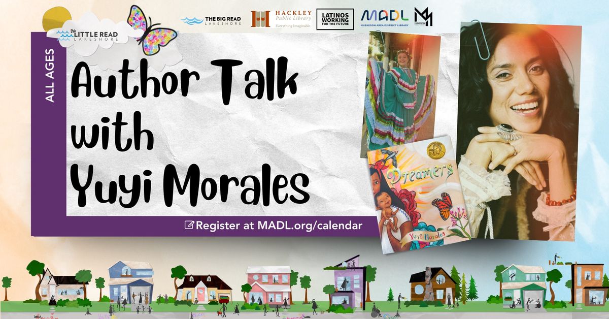 Author Talk with Yuyi Morales: Tapas and Dreams \/ Etapas y Suenos