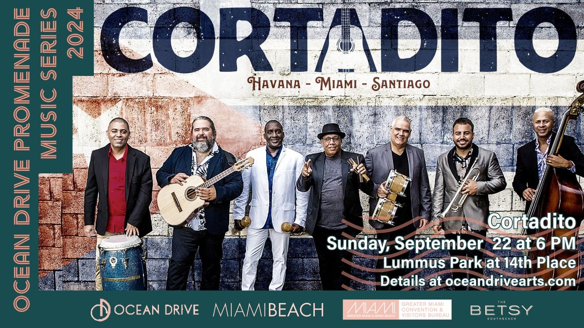 Ocean Drive Promenade Music Series: Cortadito